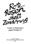 Rote Rosen statt Zerstörung